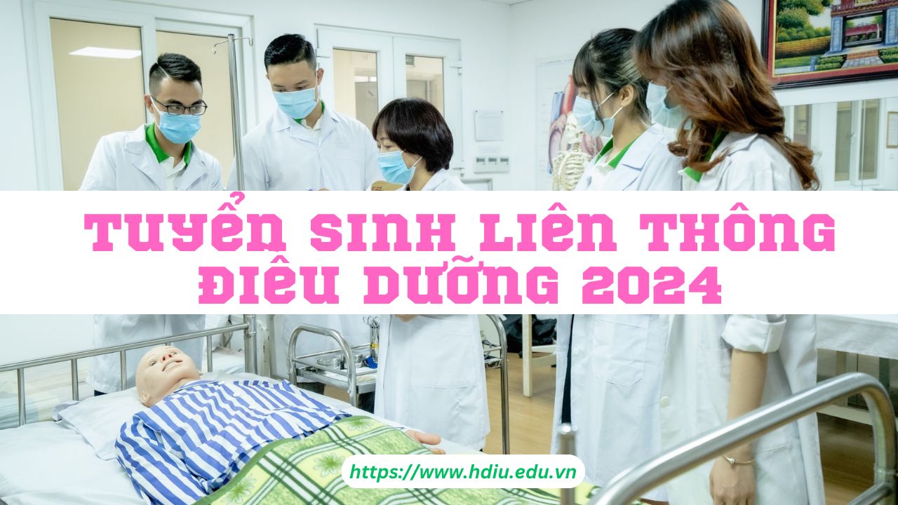 Thông báo tuyển sinh liên thông Đại học Điều dưỡng năm 2024 