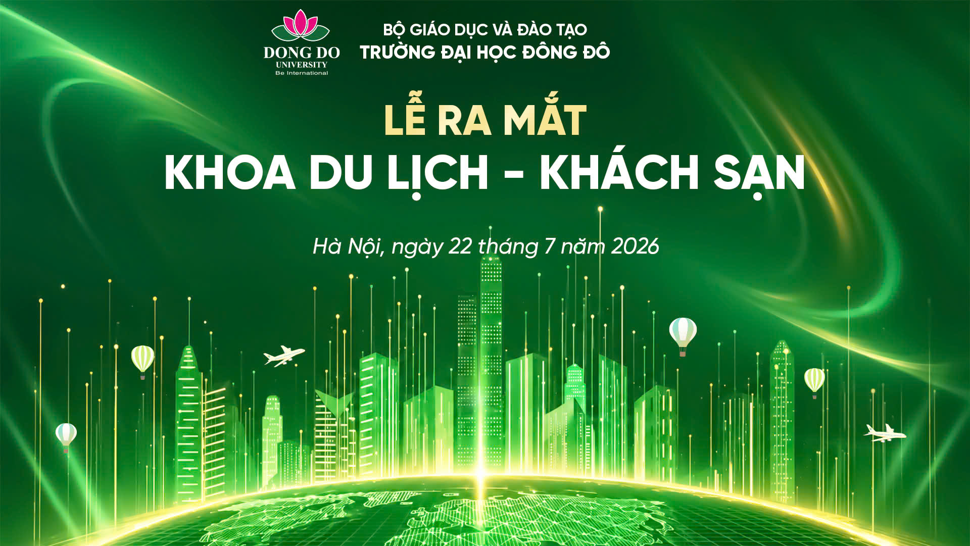truong-dai-hoc-dong-do-to-chuc-le-ra-mat-khoa-du-lich-khach-san